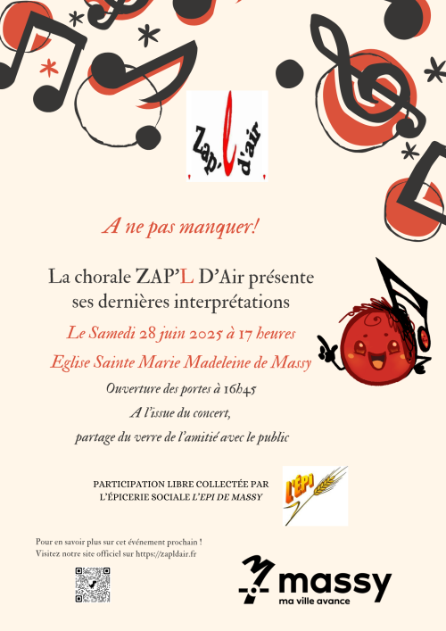 La chorale Zap'l d'Air présente ses dernières interprétations le samedi 28 juin 2025, à partir de 17 heures. Nous vous attendons à l'Eglise Sainte Marie Madeleine de Massy, près de la Mairie.